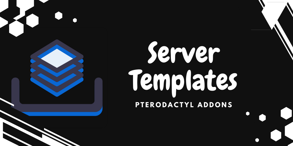 Pterodactyl Server Templates